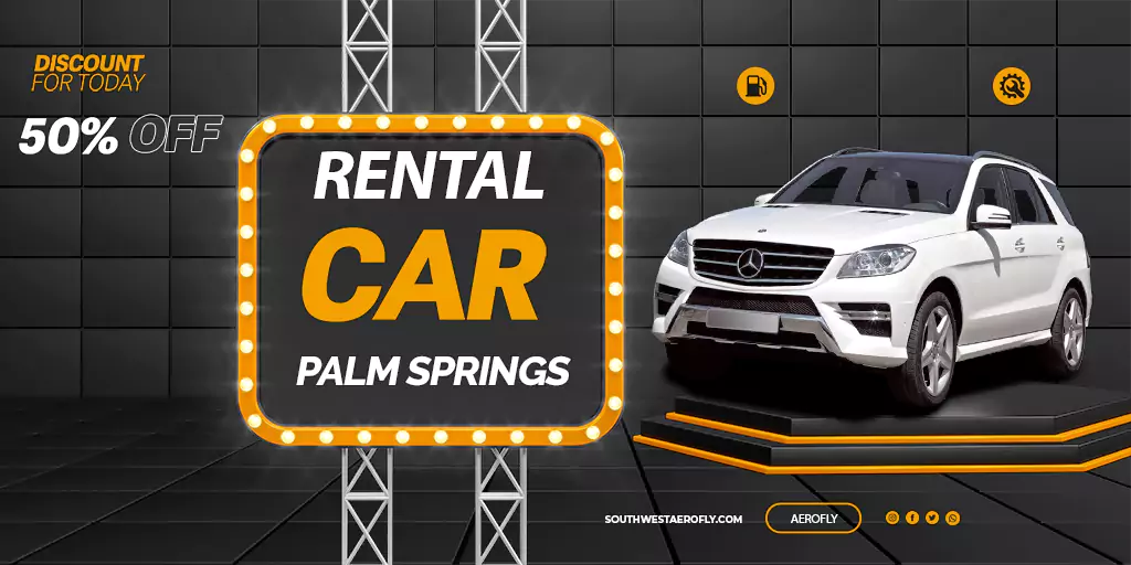 Car Rental Palm Springs