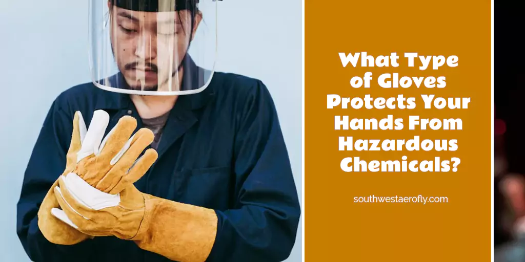 examining the different types of work safety gloves